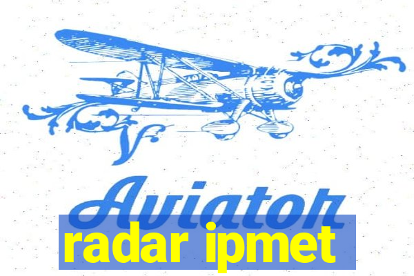 radar ipmet